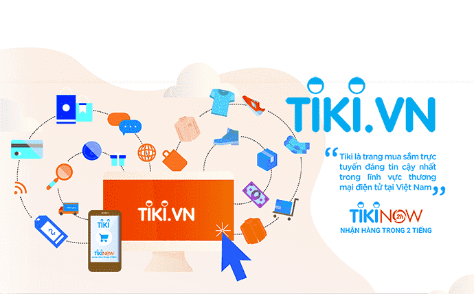 Tiki là là trang TMĐT mua sắm đáng tin cậy nhất tại Việt Nam