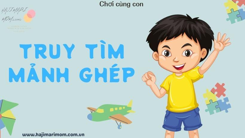 Tại sao‌ bạn không nên bỏ lỡ sự kiện Truy tìm mảnh ghép này