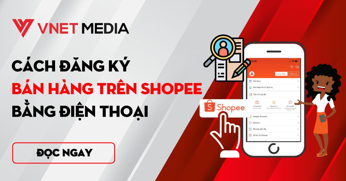 Cách đăng ký bán hàng trên Shopee Mall và những quy định cơ bản