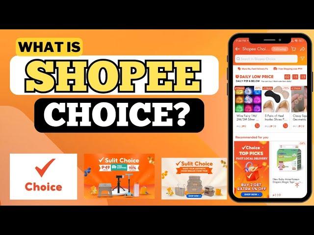 Khám Phá Shopee Choice: Tại Sao Nên Chọn Mua Hàng?