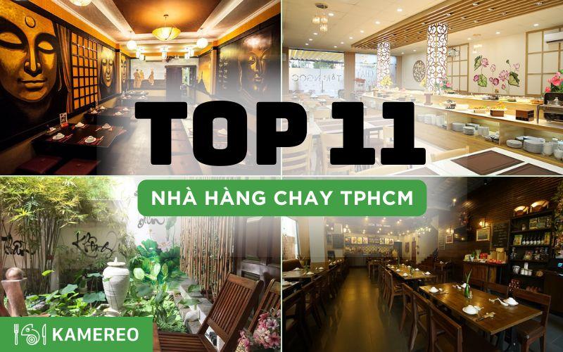 18 nhà hàng chay ở TPHCM cho bữa ăn thanh tịnh