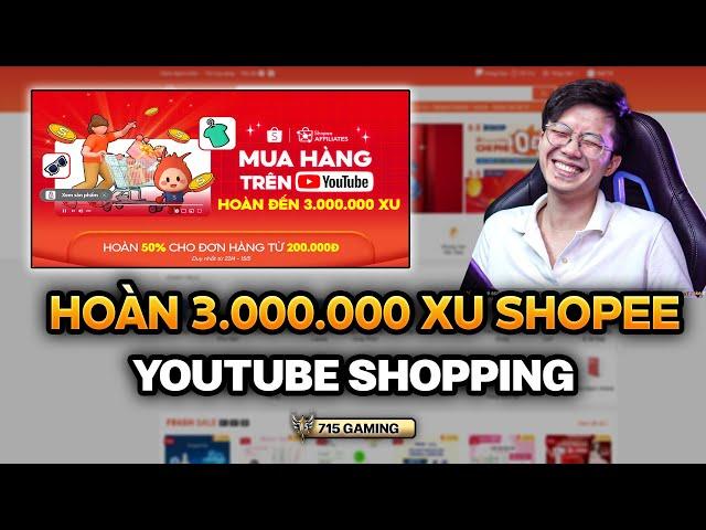 Youtube hoàn xu là gì? Mua hàng Shopee trên Youtube hoàn 50% Xu