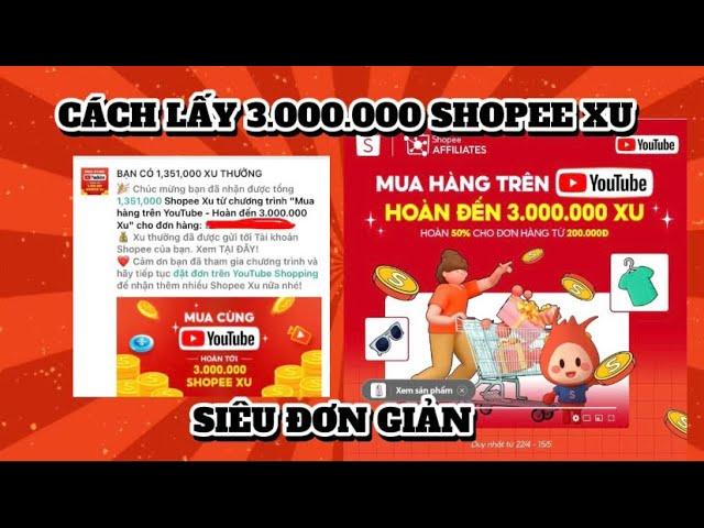 Câu chuyện thành công từ người tiêu dùng sử dụng Youtube hoàn xu