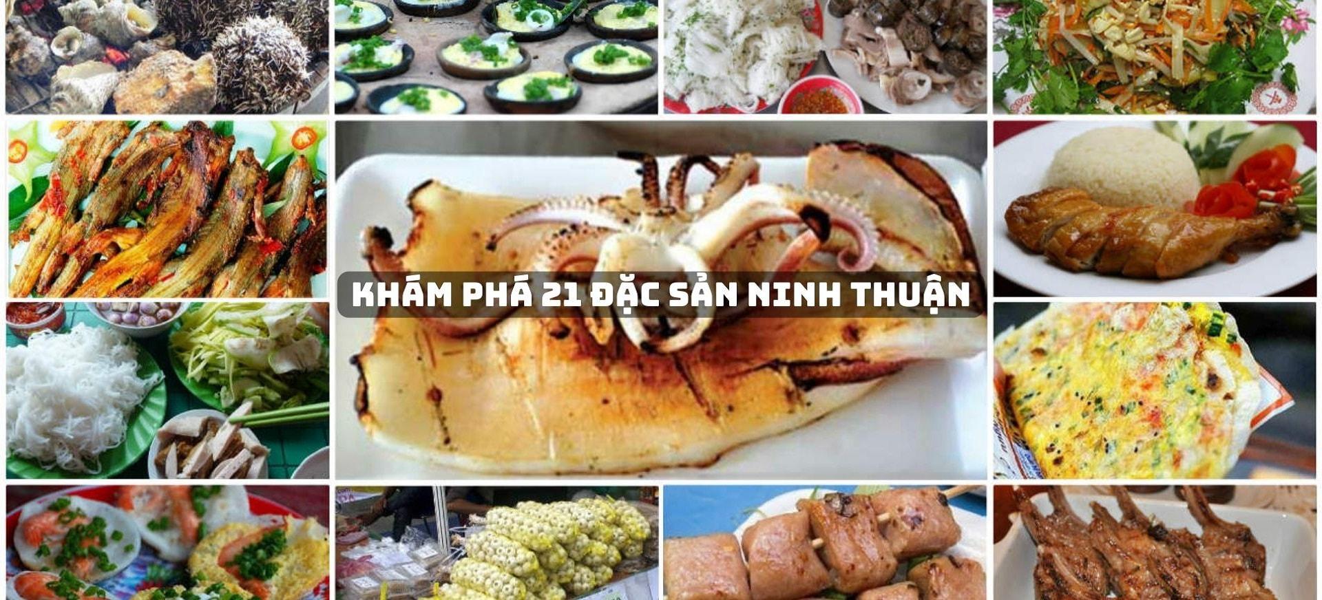 Top 7 món ăn phải thử khi du lịch Ninh Thuận mùa hè
