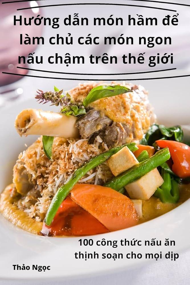 Món Ngon Nổi Bật Không Thể Bỏ Lỡ Tại Các Nhà Hàng Một Sao